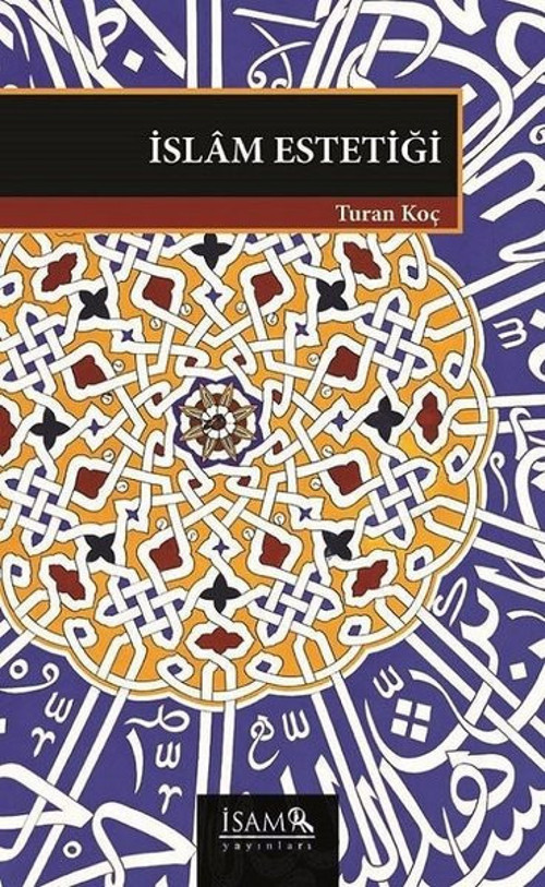 İsam Yayınları İslam Estetiği