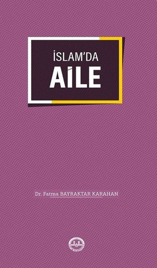 Diyanet İşleri Başkanlığı İslamda Aile