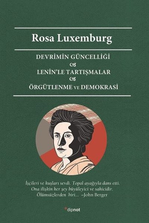 Devrimin Güncelliği-Lenin'le Tartışmalar Örgütlenme ve Demokrasi