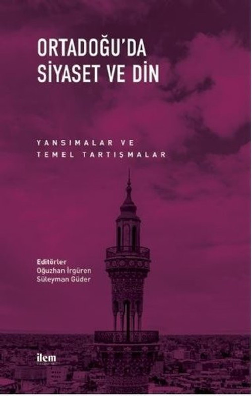 Ortadoğuda Siyaset ve Din
