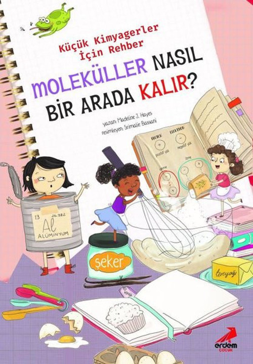 Moleküller Nasıl Bir Arada Kalır? - Küçük Kimyagerler için Rehber