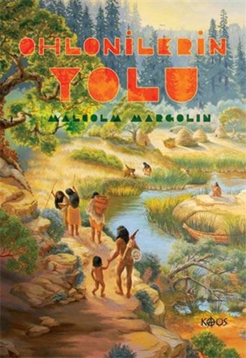 Kaos Yayınları Ohlonilerin Yolu