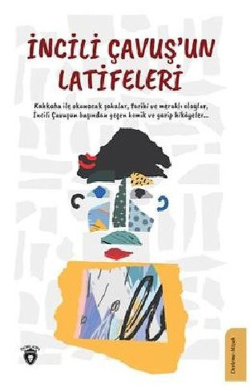 İncili Çavuşun Latifeleri