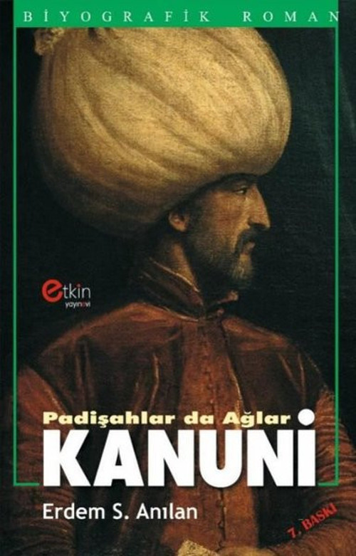 Padişahlar Da Ağlar Kanuni