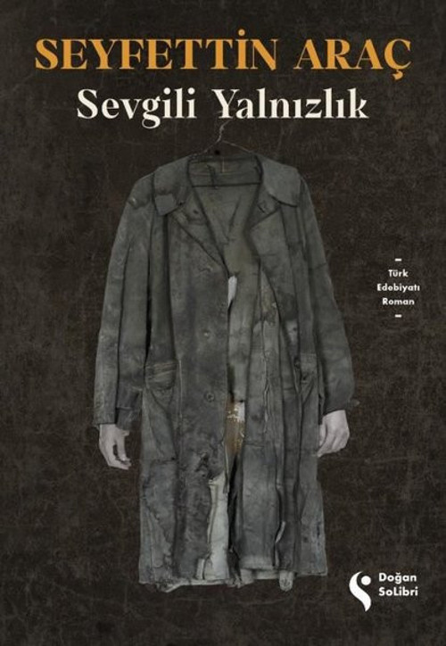 Doğan Solibri Sevgili Yalnızlık