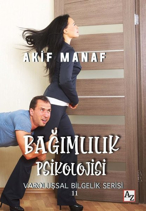 Bağımlılık Psikolojisi - Varoluşsal Bilgelik Serisi 11