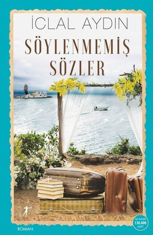 Artemis Yayınları Söylenmemiş Sözler