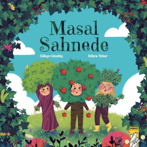 Mirket Yayınları Masal Sahnede