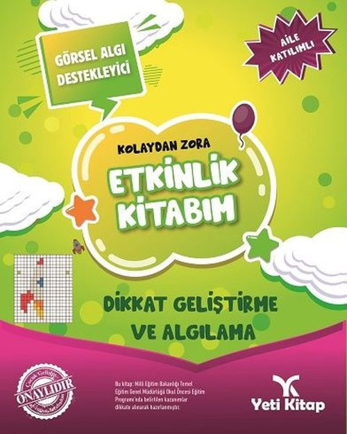 Dikkat Geliştirme ve Algılama-Kolaydan Zora Etkinlik Kitabım