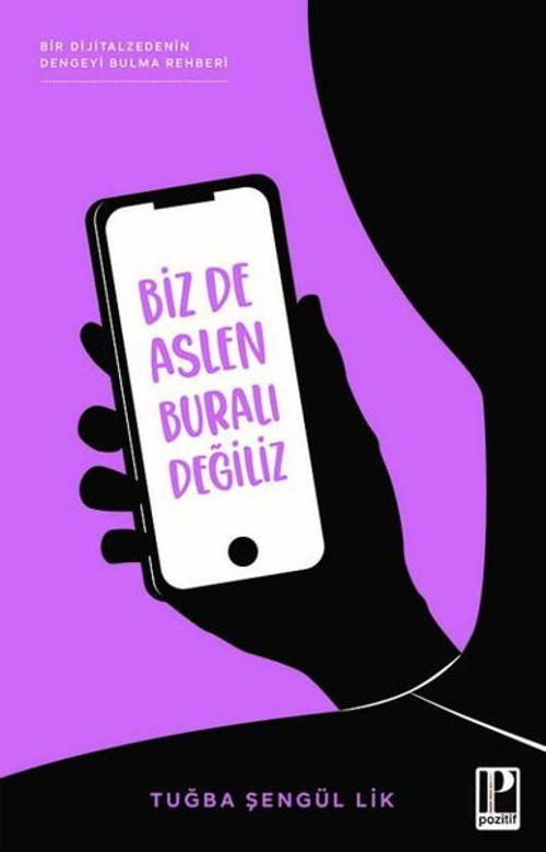 Biz de Aslen Buralı Değiliz
