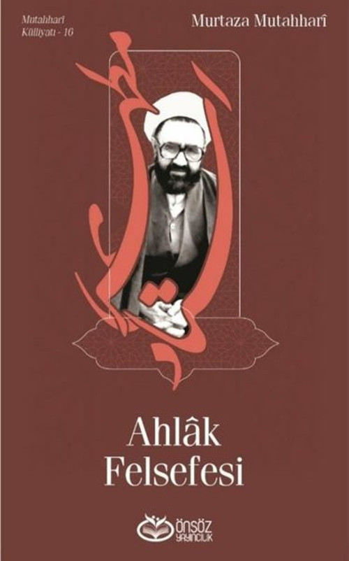 Önsöz Yayıncılık Ahlak Felsefesi