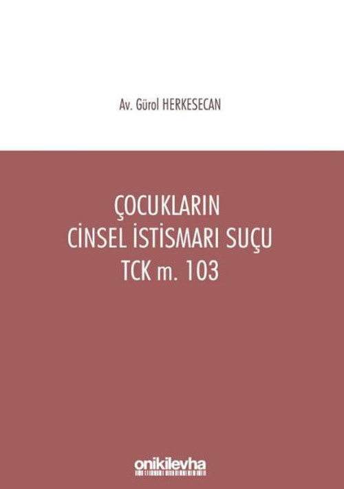 Çocukların Cinsel İstismarı Suçu