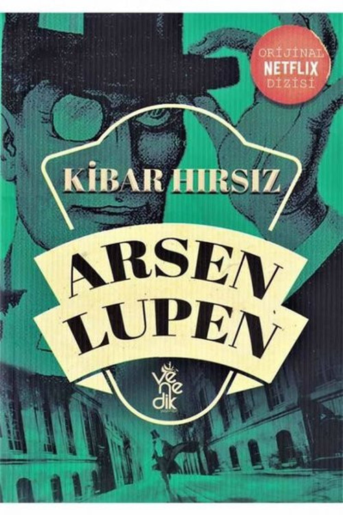 Arsen Lüpen - Kibar Hırsız