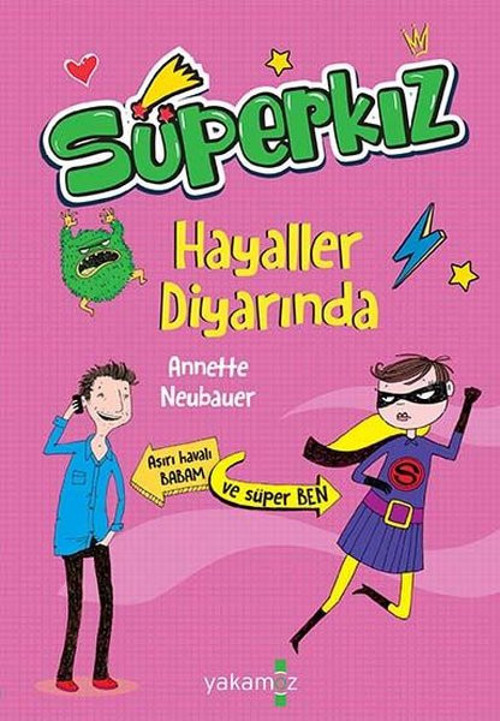 Süperkız-Hayaller Diyarında