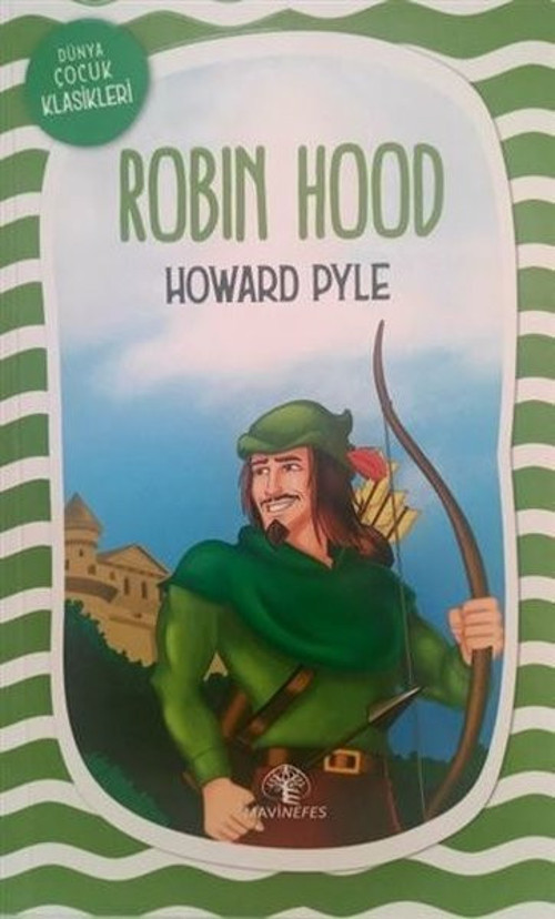 Mavi Nefes Robin Hood