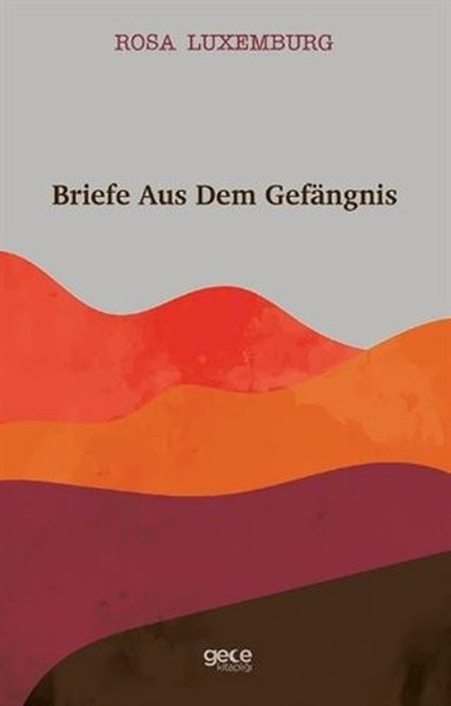 Briefe Aus Dem Gefangnis