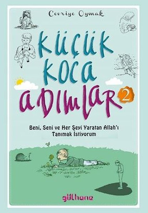 Küçük Koca Adımlar-2