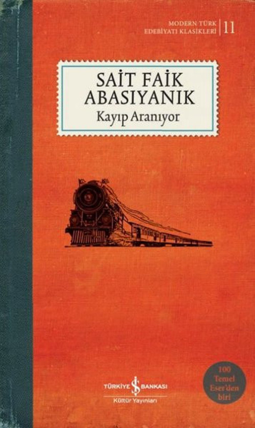 Kayıp Aranıyor - Türk Edebiyatı Klasikleri 11