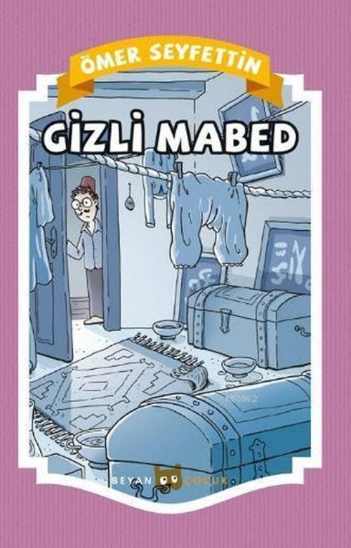 Beyan Çocuk Gizli Mabed