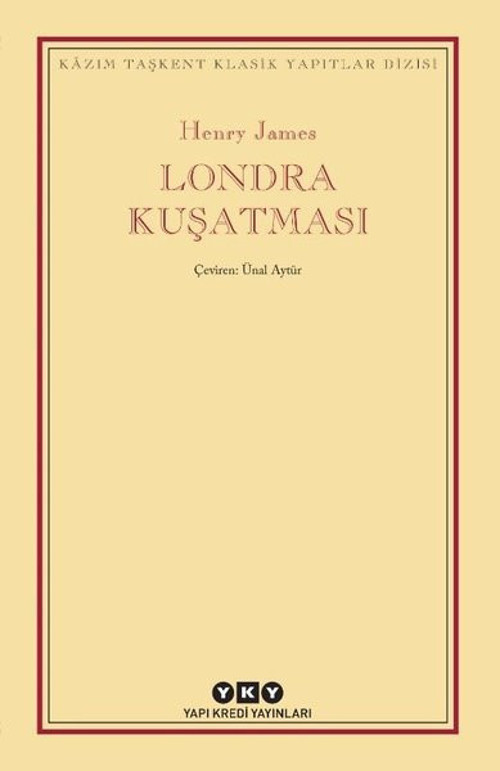 Londra Kuşatması - Kazım Taşkent Klasik Yapıtlar Dizisi