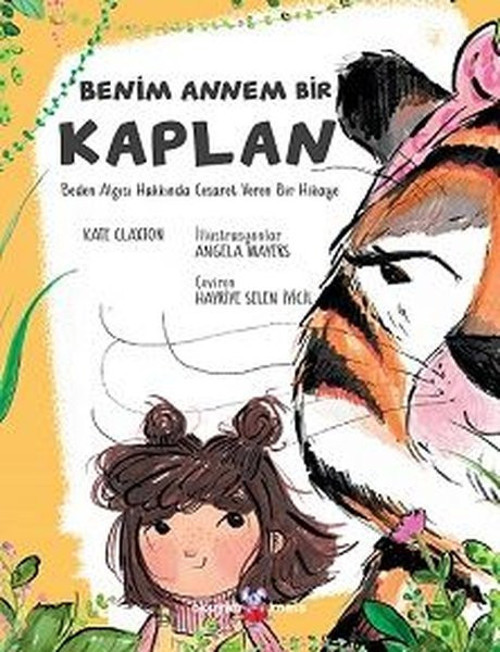 Benim Annem Bir Kaplan