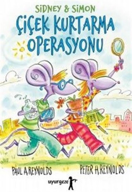 Çiçek Kurtarma Operasyonu - Sidney ve Simon