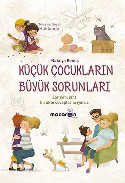 Küçük Çocukların Büyük Sorunları
