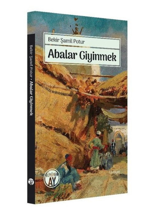 Büyüyenay Yayınları Abalar Giyinmek