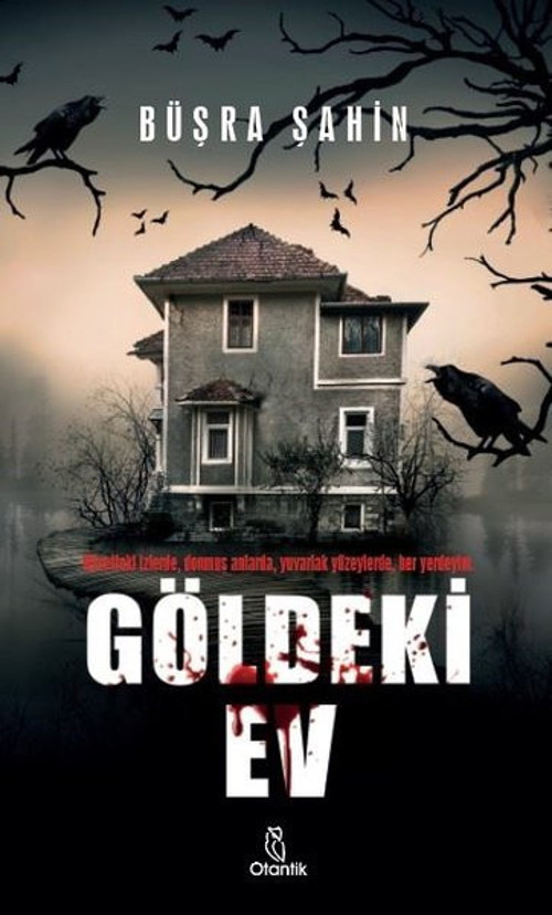 Otantik Kitap Göldeki Ev