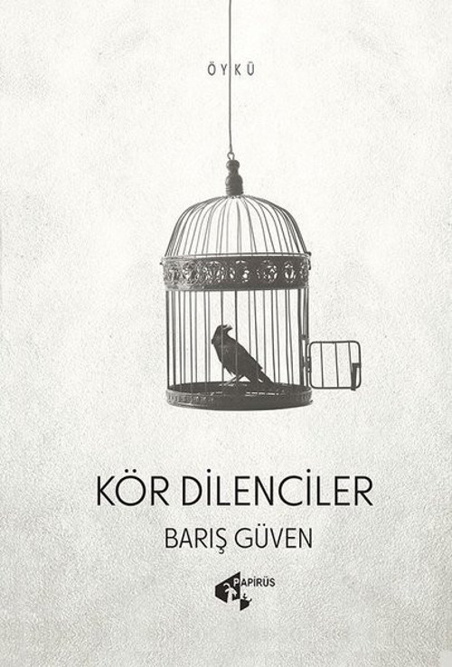 Papirüs Yayın Kör Dilenciler