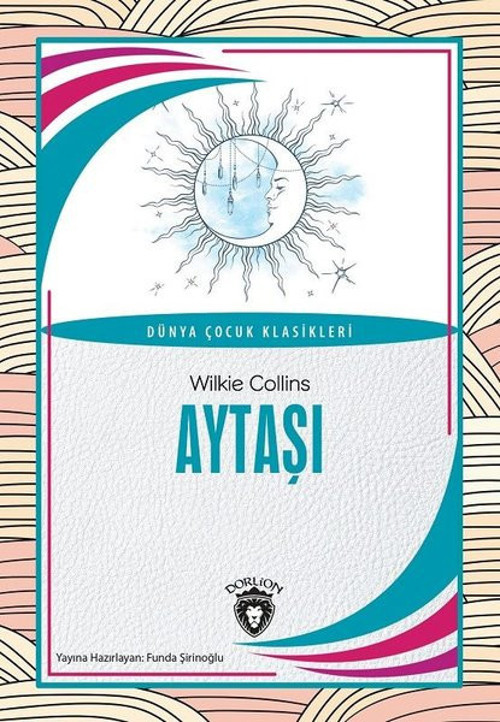 Aytaşı - Dünya Çocuk Klasikleri