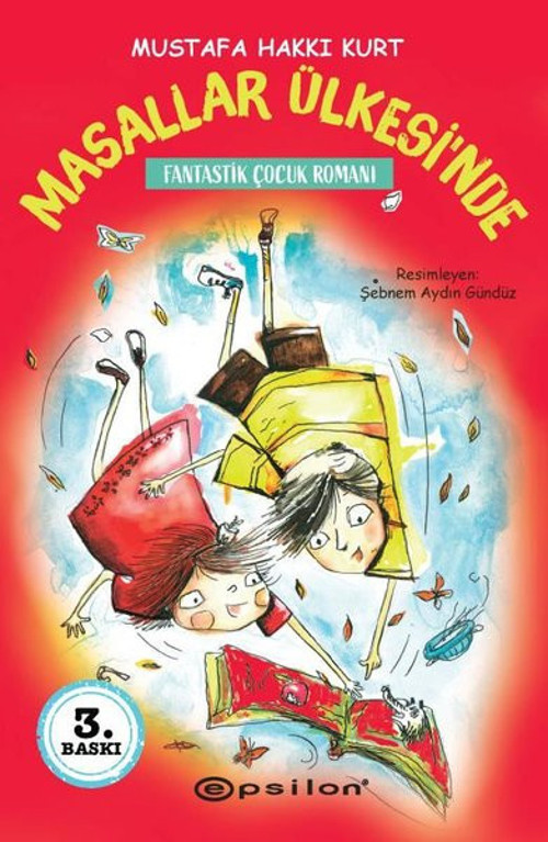 Masallar Ülkesi'nde - Fantastik Çocuk Romanı