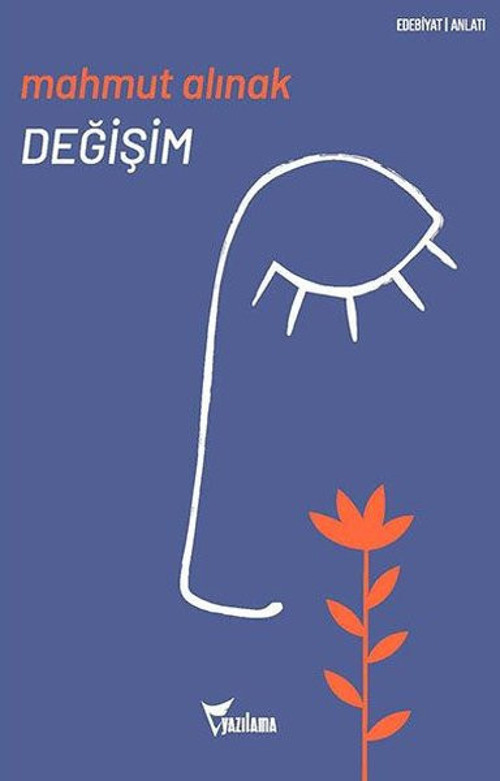 Değişim - Gerçek Bir Hayat Hikayesi