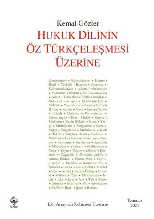 Hukuk Dilinin Öz Türkçeleşmesi Üzerine