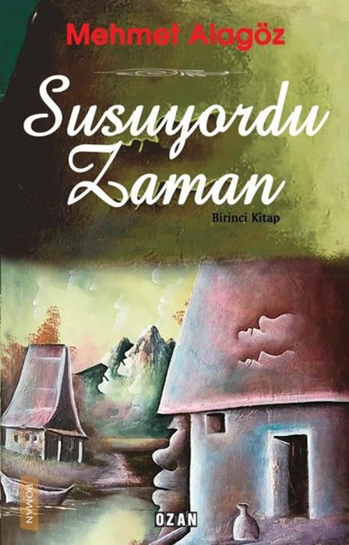 Ozan Yayıncılık Susuyordu Zaman