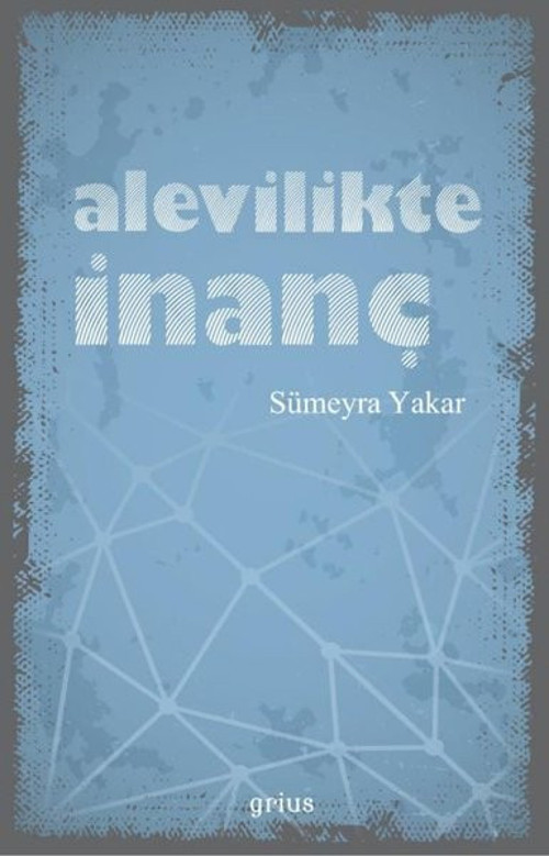 Grius Alevilikte İnanç