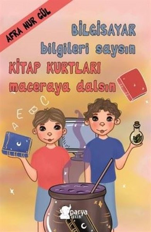 Bilgisayar Bilgileri Saysın Kitap Kurtları Maceraya Dalsın