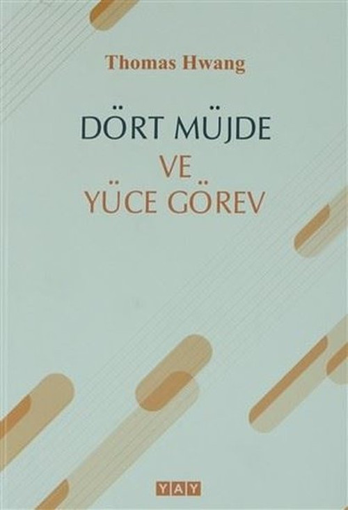 Dört Müjde ve Yüce Görev (Farsça)