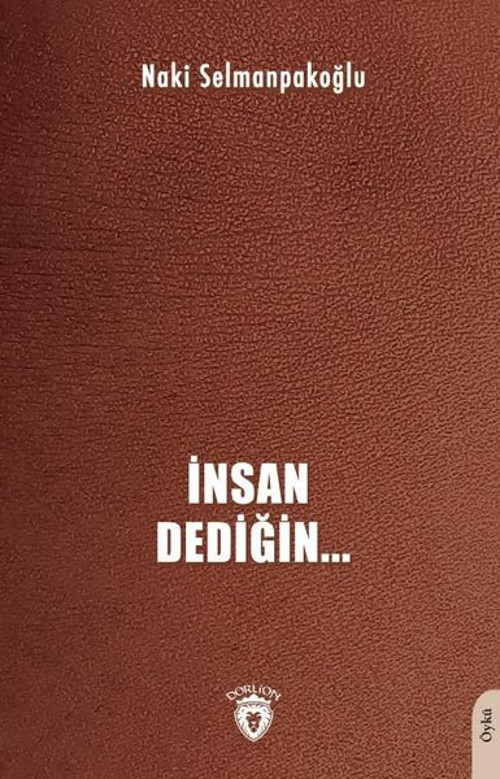 Dorlion Yayınevi İnsan Dediğin