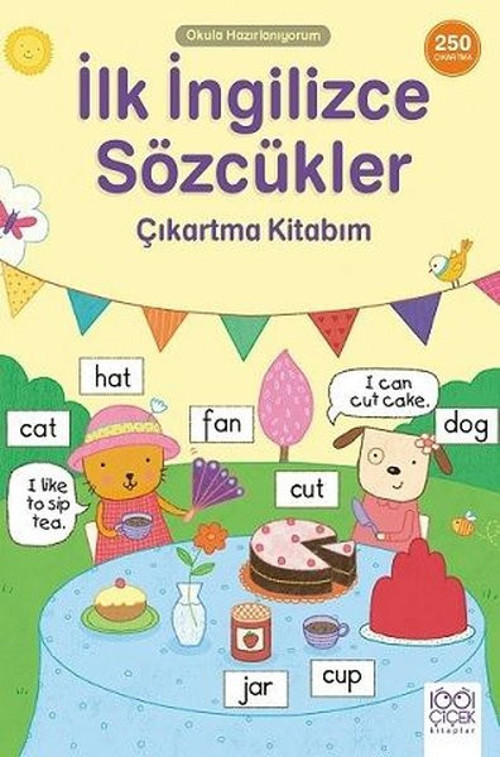 İlk İngilizce Sözcükler Çıkartma Kitabım - 250 Çıkartma Kitabım