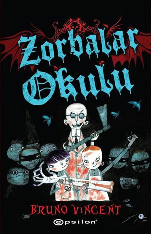 Epsilon Yayınevi Zorbalar Okulu