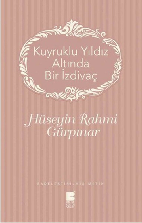 Kuyruklu Yıldız Altında Bir İzdivaç