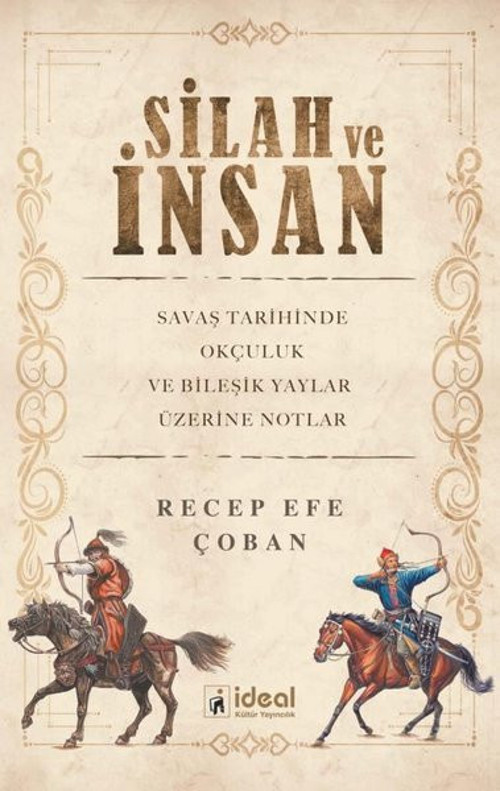 Silah ve İnsan