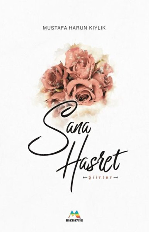 Meneviş Yayınları Sana Hasret