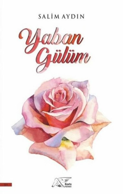 Kuytu Yayınları Yaban Gülüm