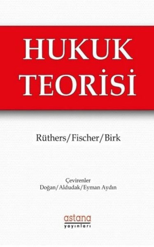 Astana Yayınları Hukuk Teorisi