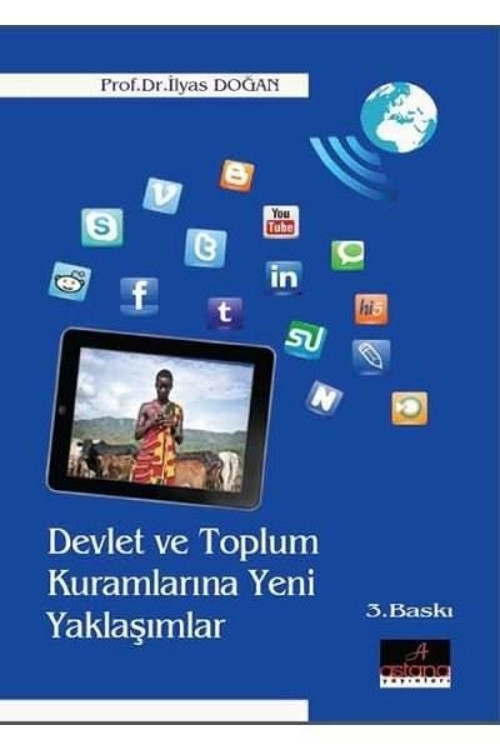 Devlet ve Toplum Kuramlarına Yeni Yaklaşımlar