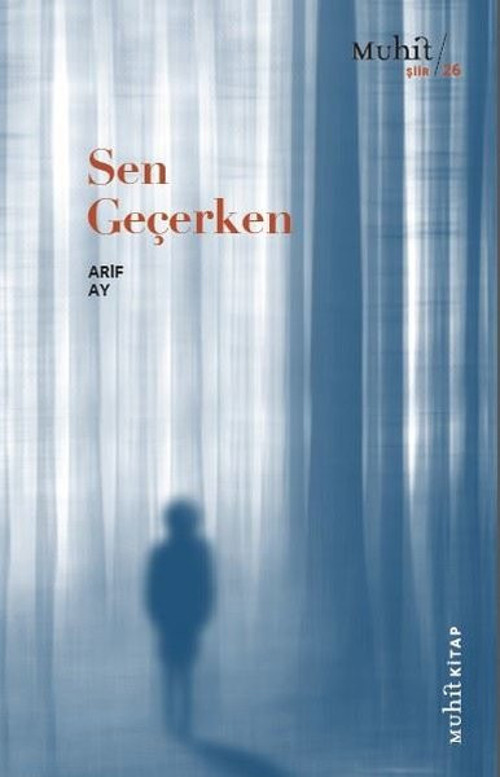 Muhit Kitap Sen Geçerken