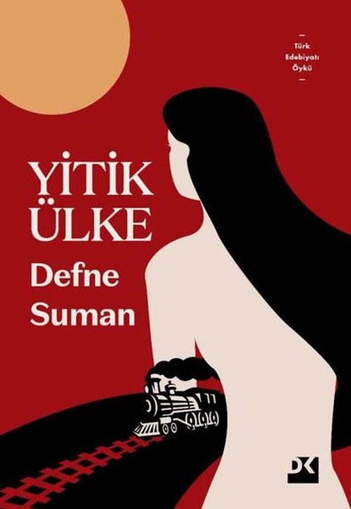 Doğan Kitap Yitik Ülke