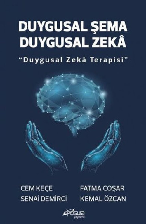 Duygusal Şema Duygusal Zeka - Duygusal Zeka Terapisi